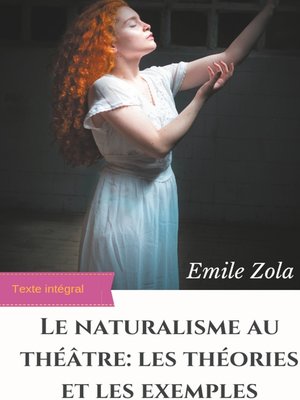 cover image of Le Naturalisme au théâtre --les théories et les exemples